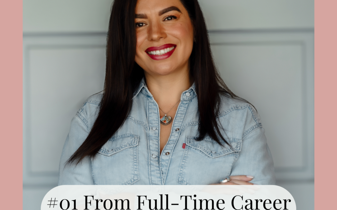 #01 From Full-Time Career to Stay-at-Home Mom Life