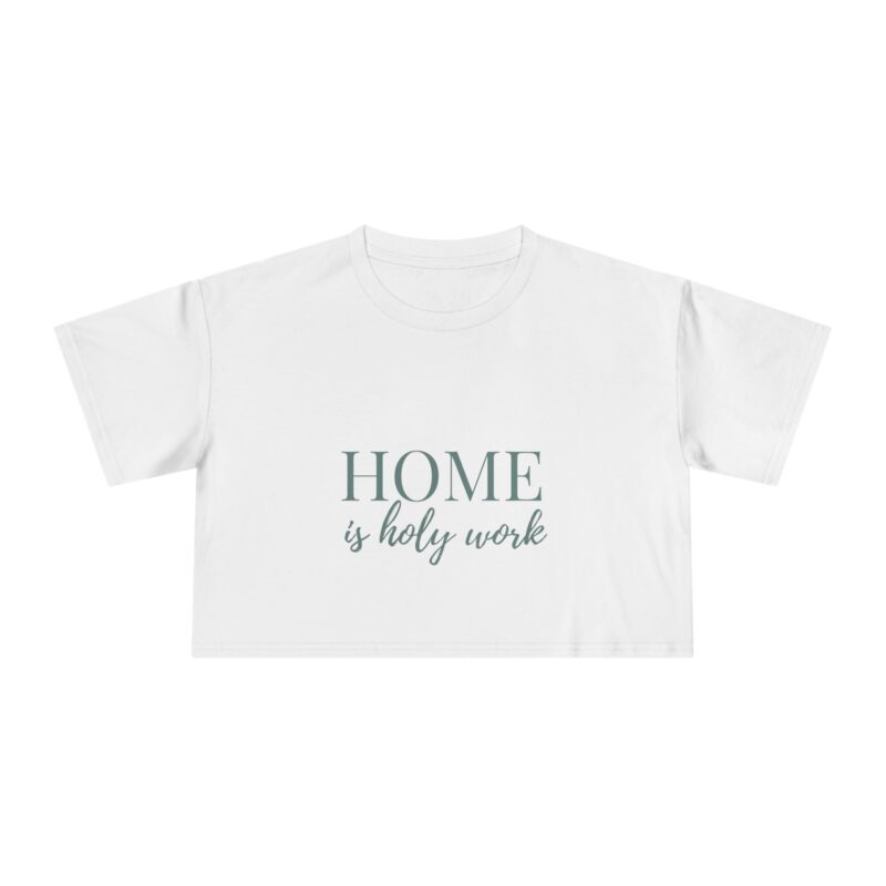 Women's Crop Tee, Proverbs 22:6 Home is Holy Work, Mom Tee, Christian Shirt, Motherhood Gift, Faith-based Clothing