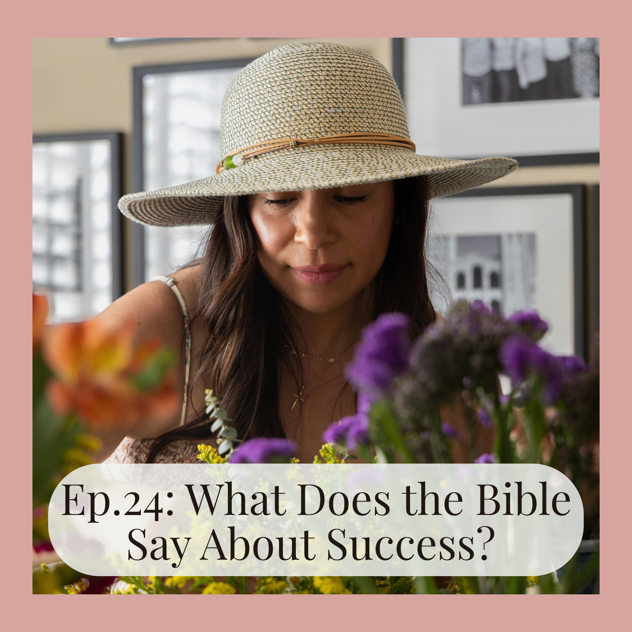 #24 What Does the Bible Say About Success? | Redefining Success as a Christian Mom