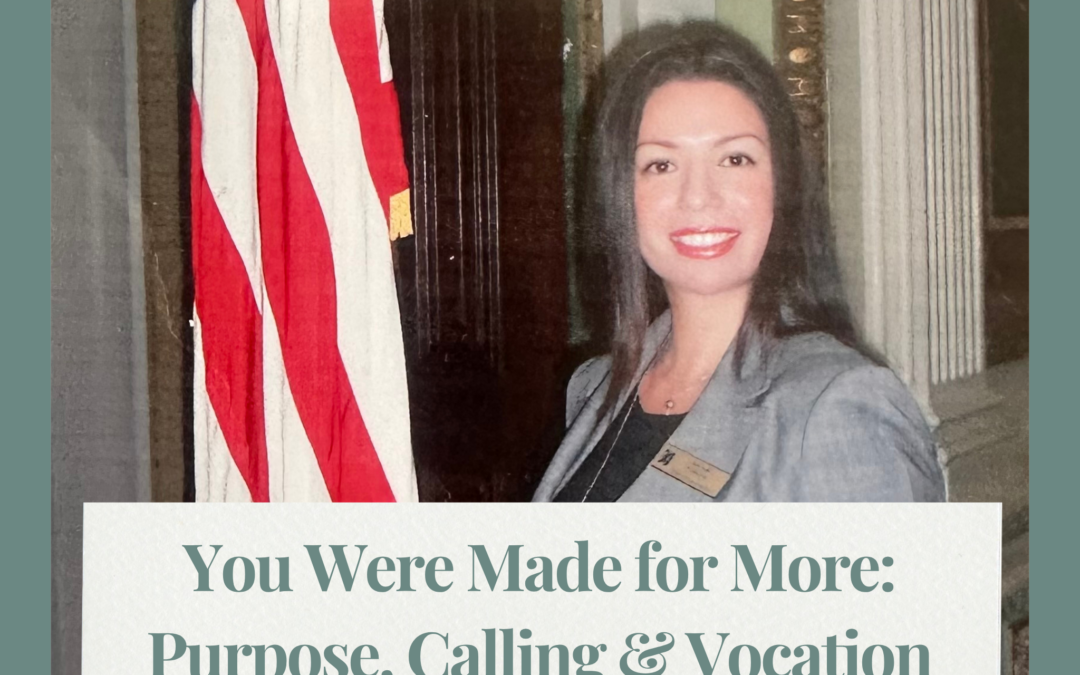 #20 You Were Made for More: Purpose, Calling & Vocation Explained for Christian Moms
