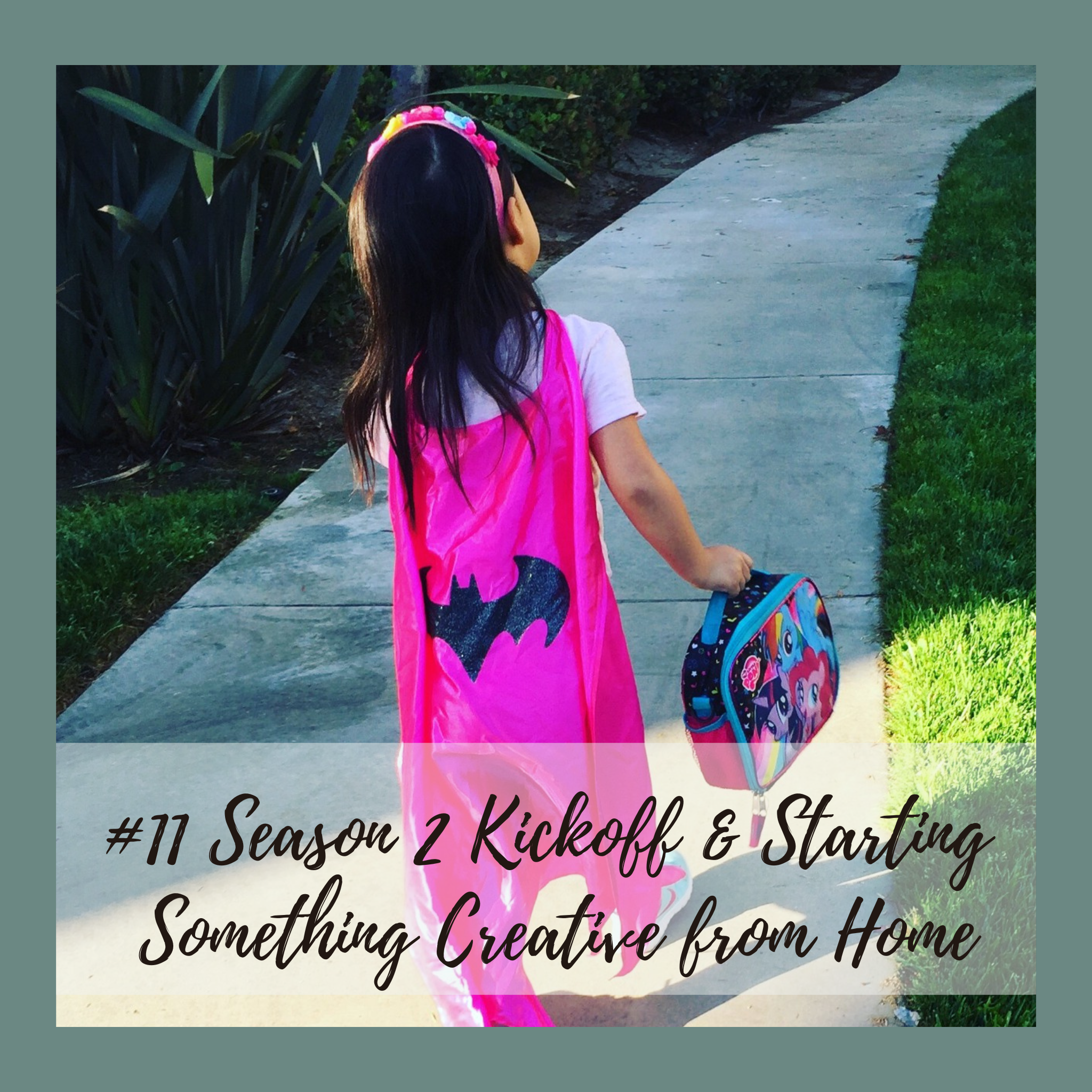 #11 A Slower Rhythm, a Word for the Year, and Starting Something Creative from Home