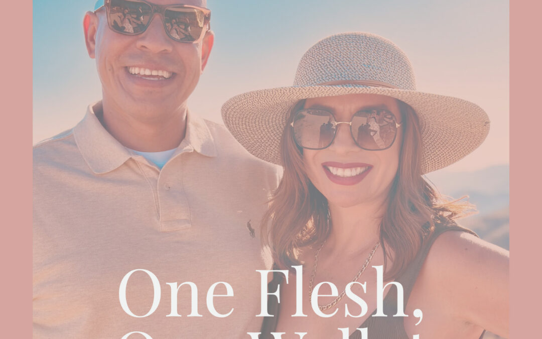 One Flesh, One Wallet: How Joining Our Bank Accounts Made It Possible for Me to Become a Stay-at-Home Mom